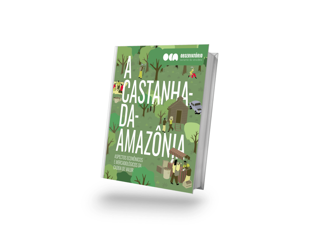 OCA lança estudo “A Castanha-da-Amazônia: Aspectos Econômicos e Mercadológicos da Cadeia de&nbsp;Valor”